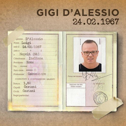 Gigi D'Alessio - 24 Febbraio 1967 (2017)