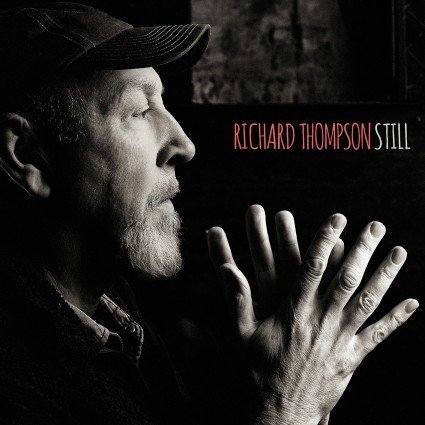 Richard Thompson - Still (Deluxe Edition) (2015) [HDtracks]