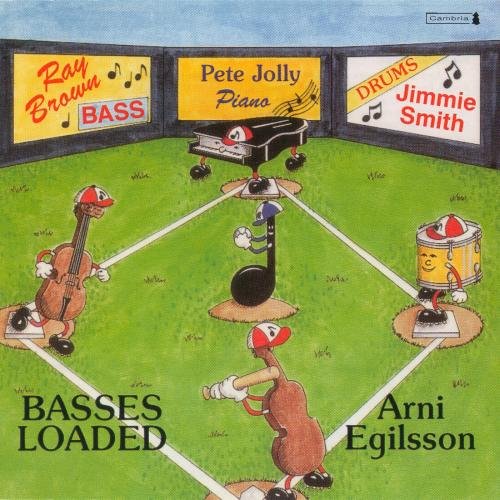 Arni Egilsson, Ray Brown, Pete Jolly, Jimmie Smith - Basses Loaded (1996)