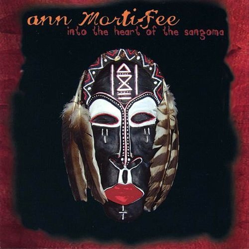 Ann Mortifee - Into the Heart of the Sangoma (2005) [SACD]