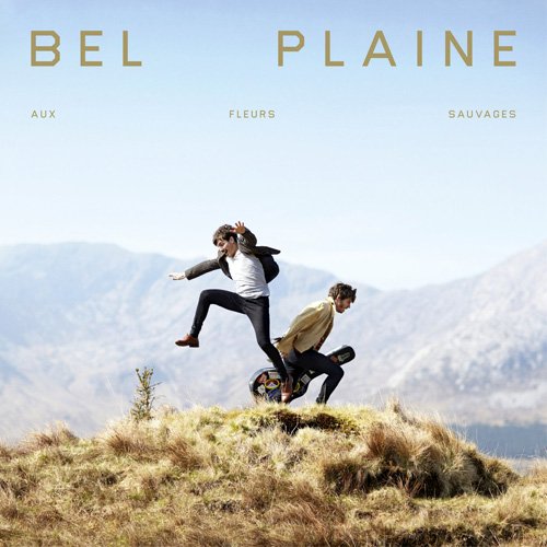 Bel Plaine - Aux Fleurs Sauvages (2017) FLAC