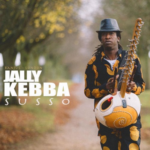 Jally Kebba Susso - Banjul-London (2017)