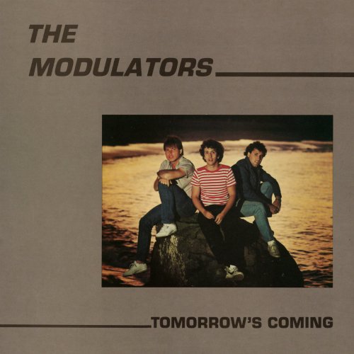 The Modulators - Tomorrow's Coming (2017)