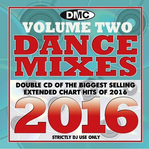 VA - DMC Dance Mixes 2016 Vol. 2 (2017)