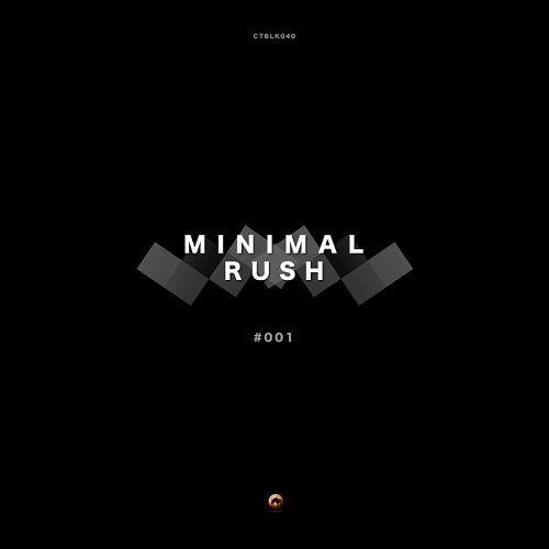 VA - Minimal Rush #001 (2017)