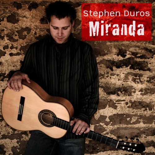 Stephen Duros - Miranda (2008)