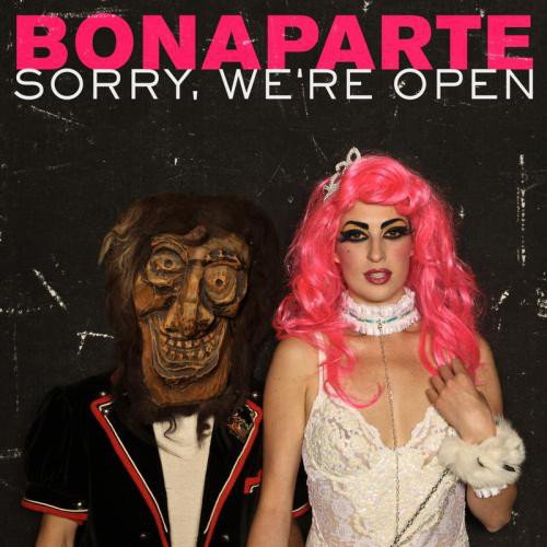 Bonaparte - Sorry, We're Open (2012) LP