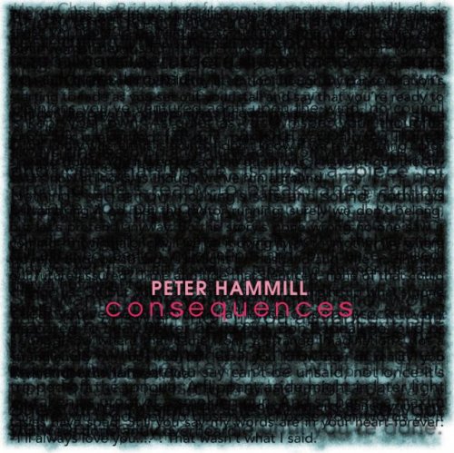 Peter Hammill - Consequences (2012)