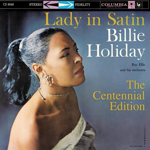Billie Holiday - Lady In Satin: The Centennial Edition (1958/2015)
