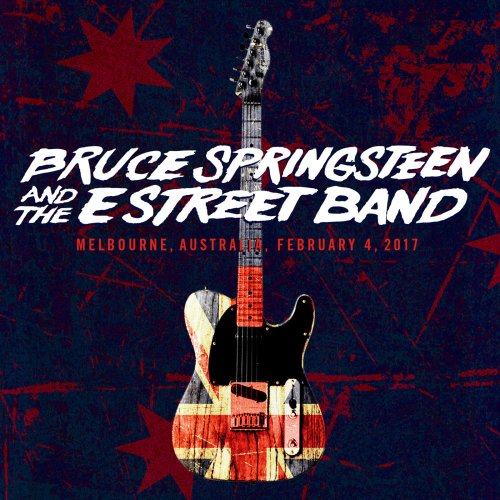 Bruce Springsteen & The E Street Band - 2017-02-04 AAMI Park, Melbourne, Australia (2017) [Hi-Res]]
