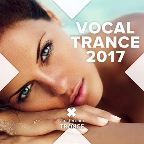 VA - Vocal Trance 2017 FLAC
