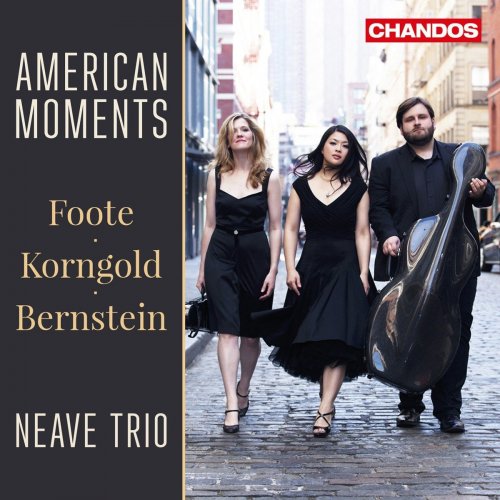 Neave Trio - American Moments (2016) [Hi-Res]