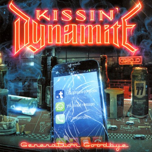 Kissin' Dynamite - Generation Goodbye (2016)