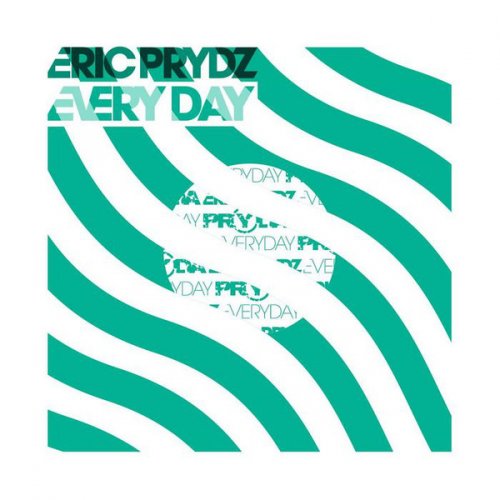 Eric Prydz - Every Day (2012) (FLAC / LOSSLESS)