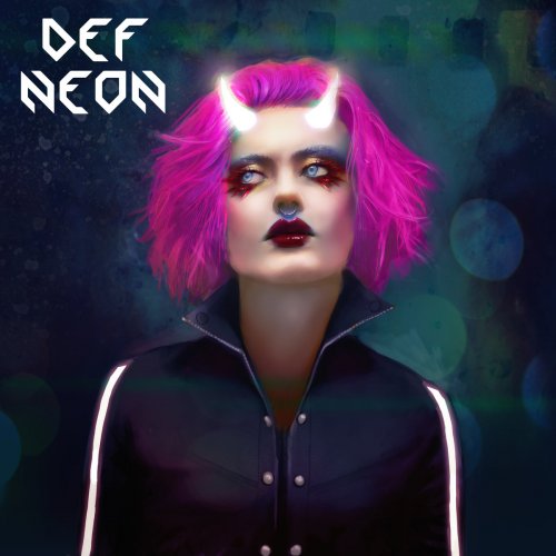 Def Neon - Def Neon (2016)