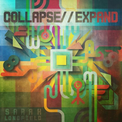 Sarah Longfield - Collapse//Expand (2017)