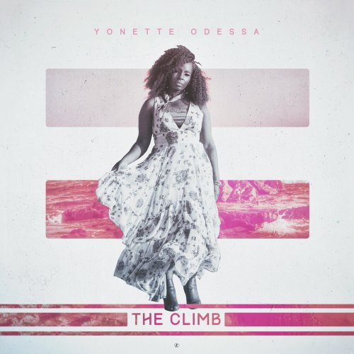 Yonette Odessa - The Climb (2017)