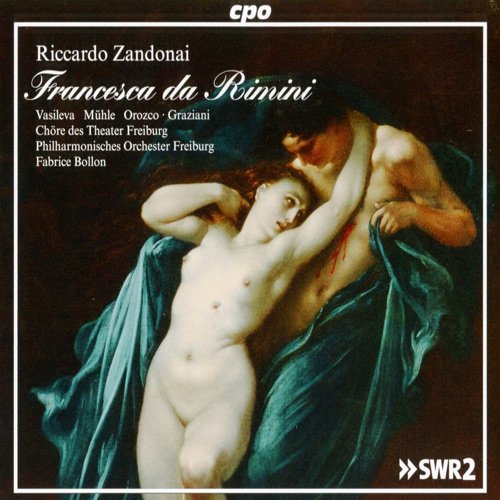 Fabrice Bollon - Zandonai: Francesca Da Rimini (2015)
