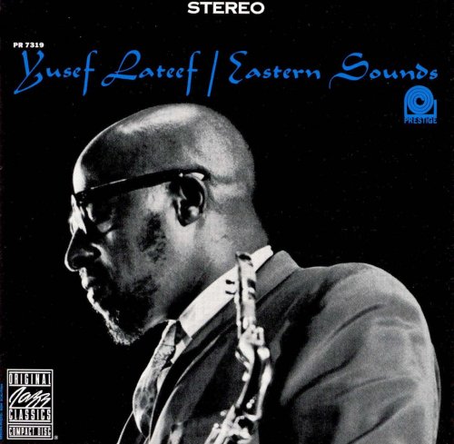 Yusef Lateef - Eastern Sounds (1961) CDRip