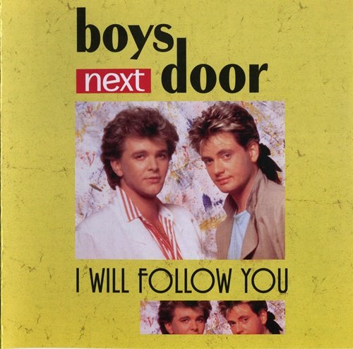 Boys Next Door - I Will Follow You (2008) MP3 + Lossless