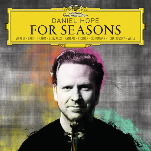 Daniel Hope - For Seasons (2017) [Hi-Res]