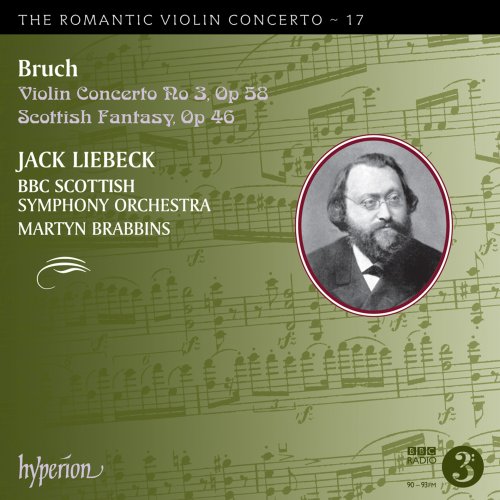 Jack Liebeck - Bruch: Violin Concerto No.3 & Scottish Fantasy (2014) [Hi-Res]
