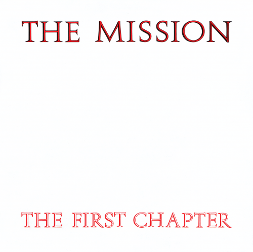 The Mission - The First Chapter (1987) LP