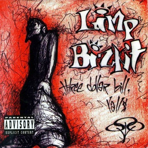 Limp Bizkit ‎- Three Dollar Bill, Yall$ (1997) LP