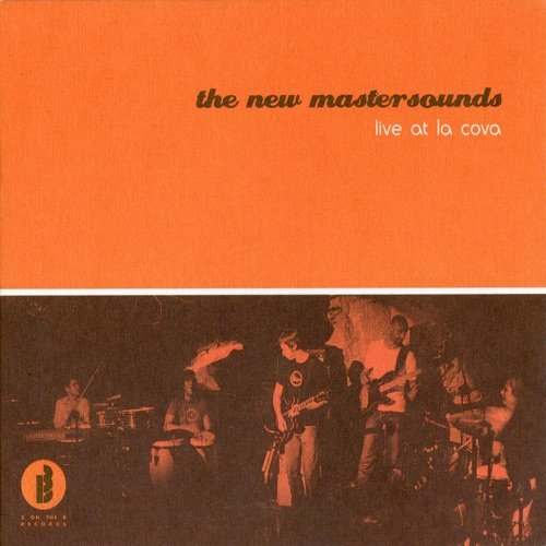 The New Mastersounds - Live At La Cova (2006)