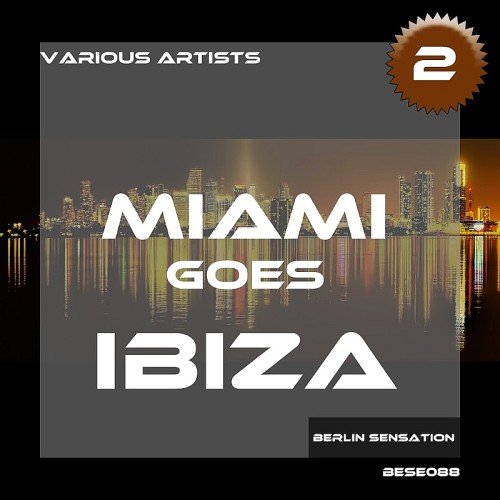 VA - Miami Goes Ibiza Vol. 2 (2017)