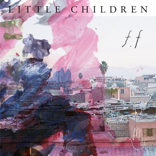 Little Children - f.f (2016)