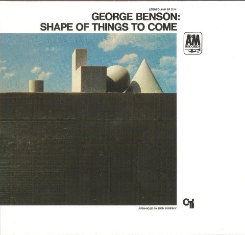 George Benson - Shape Of Things To Come (1968) [2007] CD-Rip
