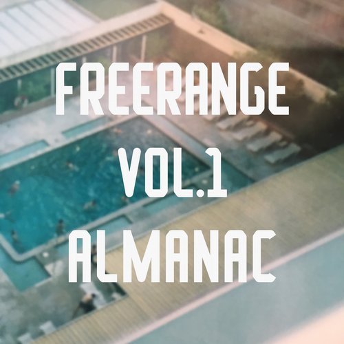 VA - Freerange Almanac Vol 1 (2017)