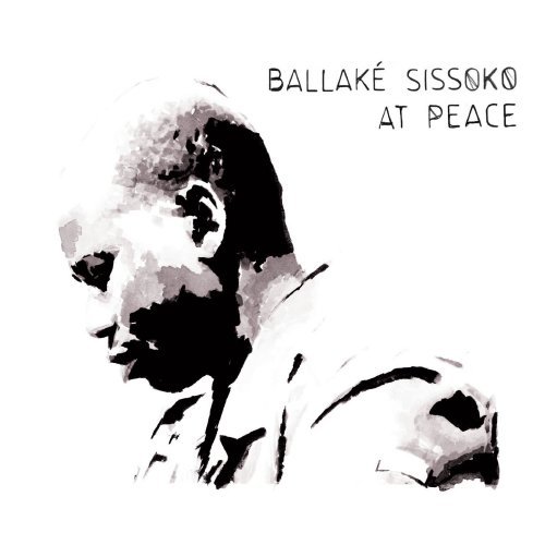 Ballake Sissoko - At Peace (2012)