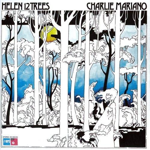 Charlie Mariano - Helen 12 Trees (2008)