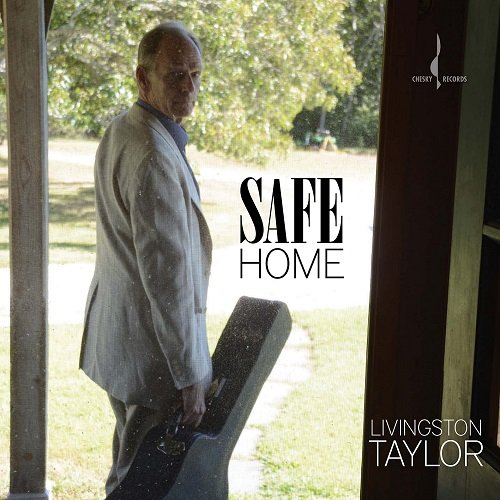 Livingston Taylor - Safe Home (2017) [HDtracks]
