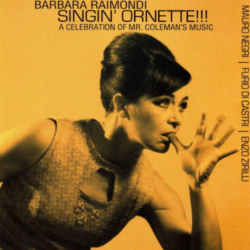 Barbara Raimondi - Singin' Ornette!!! (2014)