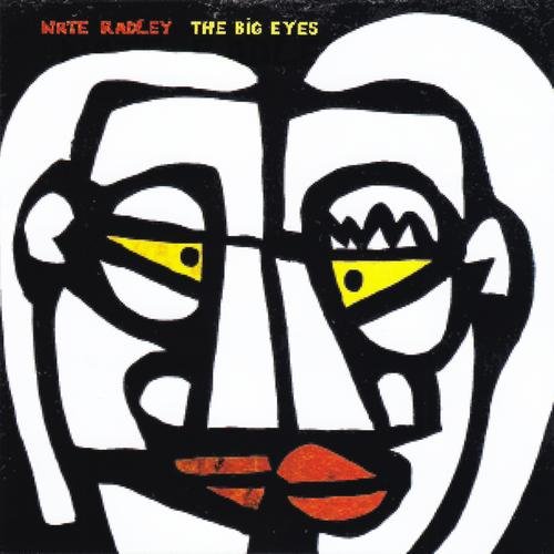 Nate Radley - The Big Eyes (2011)