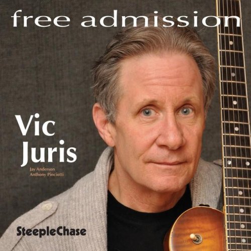 Vic Juris - Free Admission (2012)