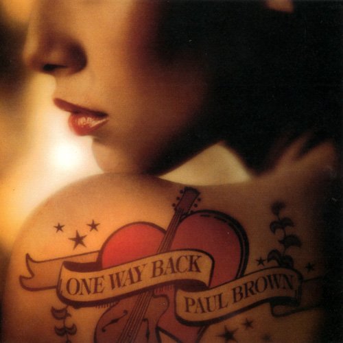 Paul Brown - One Way Back (2016) [CD-Rip]