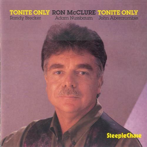 Ron McClure Quartet - Tonite Only (1991) 320 kbps