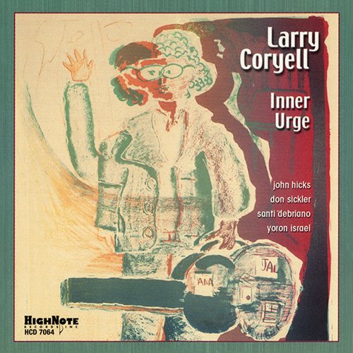 Larry Coryell - Inner Urge (2001)