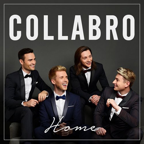 Collabro - Home (Deluxe) (2017)