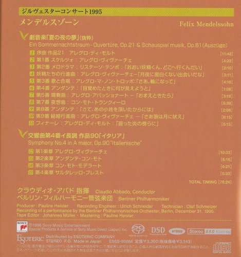Claudio Abbado - Mendelssohn: Ein Sommernachtstraum, Op.21 & 61, Symphony No. 4 in A major Op. 90 "Italian" (1995) [2012 SACD]