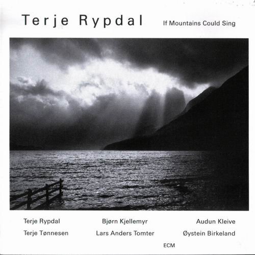 Terje Rypdal - If Mountains Could Sing (1995) 320 kbps