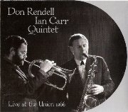 Don Rendell, Ian Carr - Live at the Union 1966 ( 1966)