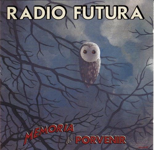 Radio Futura - Memoria del Porvenir (1998)