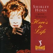 Shirley Horn - Here's To Life (1991)