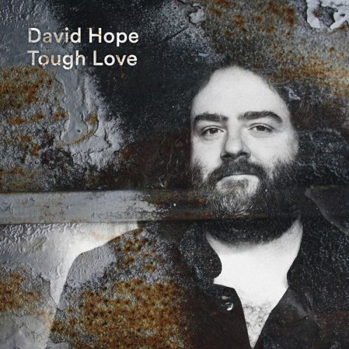David Hope - Tough Love (2017) FLAC