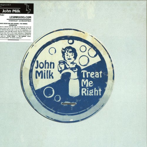 John Milk - Treat Me Right (2015)